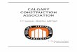 CALGARY CONSTRUCTION ASSOCIATION · I am pleased to report that 2015 was ... engineering students who have completed an internship with a ... Due from Calgary Construction Association