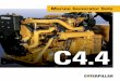C4 · about a Cat C4.4 generator set. Unmatched Caterpillar reliability and extended service intervals let you focus on the work (or play) at hand. oN BoArD,