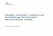 High needs national funding formula: technical note · formula 1.1 This chapter provides an overview of the high needs national funding formula ... Schools block national funding