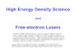 High Energy Density Sciencephotonscience.slac.stanford.edu/.../talks/RLee_HED_Physics.pdf · High Energy Density Science and ... •Frontiers in High Energy Density Physics: ... need