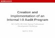 Creation and Implementation of an Internal I-9 Audit … · Creation and Implementation of an Internal I-9 Audit Program NC CUPA-HR 2016 Spring Professional Development Workshop April