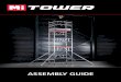 Tower - HSS Sales · horizontal tube of the frame. To disengage, ... competent person ... the tower. 3T (THROUGH THE TRAPDOOR) SYSTEM