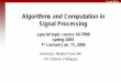 Algorithms and Computation in Signal Processing - … · Algorithms and Computation in Signal Processing ... special instruction sets beyond standard C programming model ... (BeBOP)