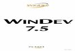 WINDEV 7pcsoft-windev-webdev.com/brochureWD75US.pdf · WEB Services, .NET, SOAP J2EE, Remote access, email... EXE, Setup ... • easier training ... Any type of application: payroll,