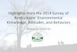 2014 Survey of Kentuckians’ Environmental Knowledge ... Plans and Surveys/2014 KEEC... · Kentuckians’ Environmental Knowledge, Attitudes, and Behaviors ... Water pollution, 