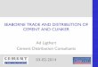 Seborne trade and distribution of cement and clinkercementdistribution.com/wp-content/uploads/2016/10/seaborne_trade... · SEABORNE TRADE AND DISTRIBUTION OF CEMENT AND CLINKER 