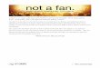 Welcome to the journey! - Rock Church · purchasing the book “Not a Fan” and/or the “Not a Fan Follower’s Journal.” 6 
