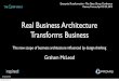 Real Business Architecture Transforms Businessevasaas.com/.../RealBusinessArchitectureTransformsBusiness.pdf · Real Business Architecture Transforms Business The new scope of business