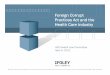 Foreign Corrupt Practices Act and the Health Care …webcasts.acc.com/handouts/4.5.11_HL_LQH_Slides.pdf · – Recent FCPA enforcement actions instruct that while compliance efforts