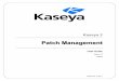 PPaattcchh MMaannaaggeemmeenntt - Kaseyahelp.kaseya.com/WebHelp/EN/kpatch/7000000/EN_kpatchguide70.pdf · Patch Management Module Requirements Kaseya Server The Patch Management 7.0