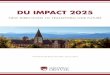 DU IMPACT 2025 010416Cimagine.du.edu/wp-content/uploads/DU-IMPACT-2025-010516-LoRes.… · DU IMPACT 2025: A Summary vii ... Strategic Initiative 2: DU as an Anchor Institute 20 