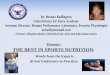 Presents: THE BEST IN SPORTS NUTRITION - U.S. … · Presents: THE BEST IN SPORTS NUTRITION: Words from the Experts (From Conference to Practice)