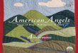American Angels - Amazon Web Services · Among their most popular themes: conversion and grace, the difficulty of life on earth, and especially looking forward to the hereafter