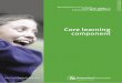 component Core learning - edgd801.csc4learning.com€¦ · The Essential Skills Core Learning Component emphasises teacher’s ... Selective attending Not obviously reacting to some