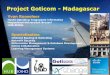 Project Goticom - Madagascarhonim.typepad.com/files/yvan-rooseleer-20-juni-2013... · 2013-06-18 · Mei + juni 2012 . Project Goticom - Madagascar ... Gestion externalisée de la