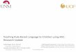 Teaching Rule-Based Language to Children using … · Teaching Rule-Based Language to Children using AAC: ... Language-learning expectations often are set too low for ... • Binger