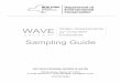 WAVE Water Assessments - dec.ny.gov · 4 | WAVE Sampling Guide Annual Schedule May & June • Watch the WAVE training videos to learn how to collect samples. • Sign and mail in