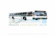 TGS Transport 2018 - Trinity Grammar School · TRINITY TRANSPORT 2018 ... and can be used as the student’s bus pass for TGS buses only. New applications should be returned to the