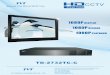1080P DISPLAY - TVT .1080P DISPLAY 1080P RECORD 1080P PLAYBACK Secure The World With You Over Coax