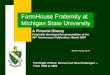 FarmHouse Fraternity at Michigan State Universitymhavitz/fh_history/fh.history.8.pdf · FarmHouse Fraternity at Michigan State University A Pictorial History ... in Michigan at the