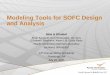 Modeling Tools for SOFC Design and Analysis Library/Events/2011/seca/thu-am... · Modeling Tools for SOFC Design and Analysis Moe A Khaleel ... User manual for 2D model completed