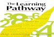 6DPSOH3DJHV The Learning Pathway - Portage & … · Teachers who live and ... They will find that it guides them in knowing ... it useful for understanding the math their children