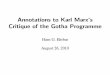 Annotations to Karl Marx’s Critique of the Gotha Programmecontent.csbs.utah.edu/~ehrbar/gotha.pdf · Critique of the Gotha Programme Hans G. Ehrbar ... English text originally scanned