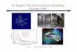 P5 Report: The Particle Physics Roadmap October 2006/media/hep/pdf/files/pdfs/seidenp5he... · A. Seiden HEPAP Meeting October 12, 2006 3 The Roadmap P5 is charged to maintain the