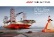 JACK-UP OFFSHORE SUPPORT SERVICES - Seafox · 4 5 Global reach Seafox is the world´s largest offshore jack-up ASV and support company with a global reach spanning Europe, the Middle