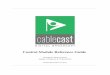 Cablecast Control Module Reference 6.3.0 - Amazon S3€¦ · Control Module Reference Guide c Tightrope Media Systems Applies to Cablecast 6.3.0 Build 2029 Printed December 22, 2017