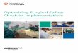 Optimising Surgical Safety Checklist implementation Safety... · Checklist implementation: ... YES, AND ADEQUATE INTRAVENOUS ACCESS AND FLUIDS PLANNED NURSE VERBALLY CONFIRMS WITH
