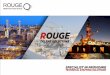 ROUGE Brochure Final MAR21 - media.yellowpages-uae… · catering the needs of marine, construction, infrastructure, petrochemicals, power plant, and gas station across MENA region