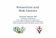 Prevention and Risk Factors · ¾INADEGUATE WARM-UP ... of player related factors identified 2 ... - At the classic therapy of hot humid wrap and tecar we have combined 3 sessions