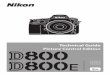Nikon D800/D800E Technical Guide Picture Control Editioncdn-10.nikon-cdn.com/pdf/manuals/dslr/D800/D800_TechnicalGuide_… · 2 Introduction This D800/D800E Technical Guide, Picture