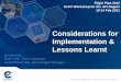 Considerations for Implementation & Lessons Learnt .Considerations for Implementation & Lessons Learnt