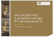 Academic Leadership Framework - otago.ac.nz · The Academic Leadership Framework outlines 5 essential, generic attributes of leadership from the perspective of strengths and warning