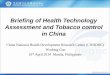 Briefing of Health Technology Assessment and Tobacco ... of HTA and... · Briefing of Health Technology Assessment and Tobacco control ... in 2011 infant mortality ... Health Technology
