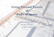 Using Precast Panels at Ends of Spans - …ftp.dot.state.tx.us/pub/txdot-info/brg/0211_webinar/griffin.pdf · Using Precast Panels at Ends of Spans Jamie Griffin, P.E. Bridge Division