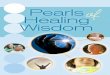 Pearlsof Healing Wisdom - Unityav.unityonline.org/en/publications/pdf/PearlsofHealing.pdf · 1 1 Introduction The healing work of Unity began with cofounder Myrtle Fillmore, who over-came