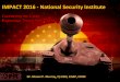 IMPACT 2016 - National Security Institute Murray.pdf · systems and computer-based networks, while denying the adversaries’ ability to do the ... doctrines, policies and strategies