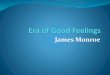 Era of Good Feelings - knowledge dealing with U.S. … · Era of Good Feelings ... Why did American leaders want to create the Second Bank of the United States, impose a protective