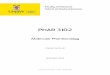 PHAR3102 Molecular Pharmacology - School of … · Molecular Pharmacology, a single primary text which adequately covers the content of this course has not been identified. ... •