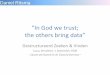 “In God we trust; the others bring data” - ISACA · “In God we trust; the others bring data ... •SOD-Conflicts ... Specificly Journal Entry Testing •On Journal Entries
