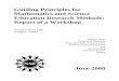 Guiding Principles for Mathematics and Science … · Guiding Principles for Mathematics and Science Education Research Methods: Report of a Workshop November 19-20, 1998 Arlington,