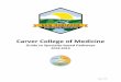 Carver College of Medicine - medicine.uiowa.edu · • topic performance on practice examinations, shelf-examinations and USMLE Step 1; ... The Family Medicine clerkship sites are