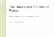 The Nature and Function of Rights - CREC Nature and Function of Rights 14 10 14.pdf · The Nature and Function of Rights ... There are two main features a rights theory needs to explain