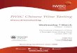 IWSC Chinese Wine Tasting · The Institute of Masters of Wine 6 Riverlight Quay Kirtling Street London SW11 8E FREE Wifi Network: IMOW Guest ... Jade Vineyard Ningxia - Cabernet Sauvignon