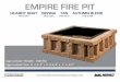EMPIRE FIRE PIT - hw.menardc.com · TABLE OF CONTENTS EMPIRE FIRE PIT DIMENSIONS Level 1 - Level 4 Materials List Tool Check List Foundation Guidelines ASSEMBLE: Level 5 - Level 8
