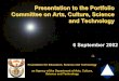 Presentation to the Portfolio Committee on Arts, …pmg-assets.s3-website-eu-west-1.amazonaws.com/docs/... · Presentation to the Portfolio Committee on Arts, Culture, Science and