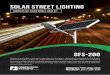 solar street lighting - greenfrogsystems.com.au · solar street lighting GFS-200 COMPLETE DIY solar street light Kit As towns and cities continue to develop at a fast pace, there’s